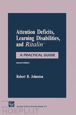 johnston robert b. - attention deficits, learning disabilities, and ritalin™