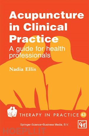 ellis nadia - acupuncture in clinical practice