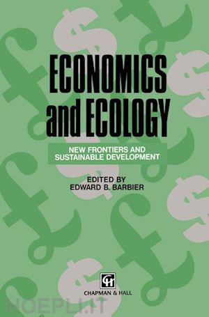 barbier edward b. (curatore) - economics and ecology