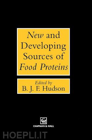hudson b.j.f. - new and developing sources of food proteins