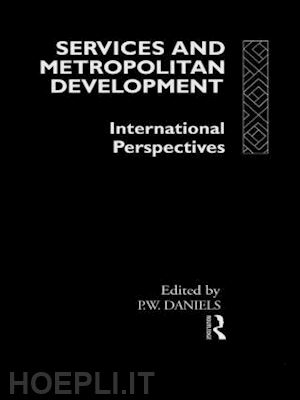 daniels peter w. (curatore) - services and metropolitan development