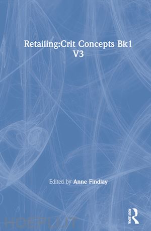 findlay anne m. (curatore); sparks leigh (curatore) - retailing