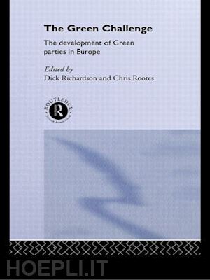 richardson dick (curatore); rootes chris (curatore) - the green challenge