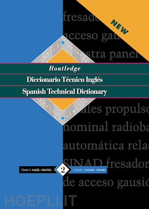 routledge - routledge spanish technical dictionary diccionario tecnico inges