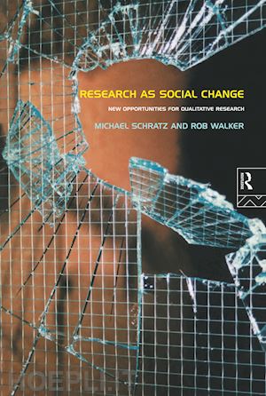 schratz michael; walker rob - research as social change