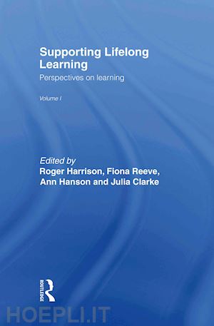 clarke julia; hanson ann; harrison roger; reeve fiona - supporting lifelong learning