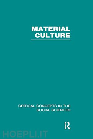 buchli victor (curatore) - material culture