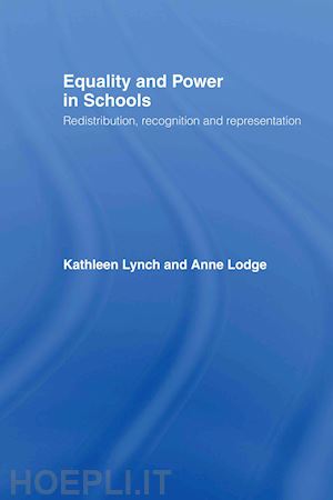 lodge anne; lynch kathleen - equality and power in schools