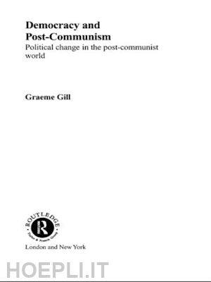 gill graeme - democracy and post-communism