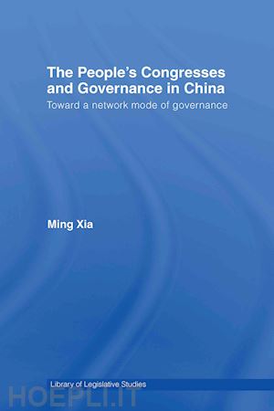 xia ming - the people's congresses and governance in china