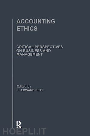 j. edward ketz (curatore) - accounting ethics