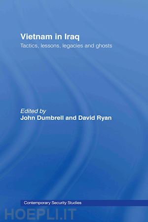 ryan david (curatore); dumbrell john (curatore) - vietnam in iraq