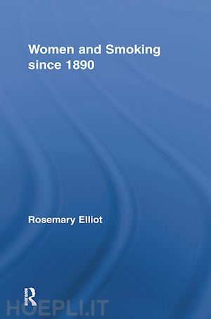 elliot rosemary - women and smoking since 1890