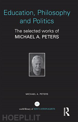 peters michael a. - education, philosophy and politics