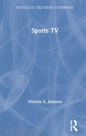 johnson victoria e. - sports tv