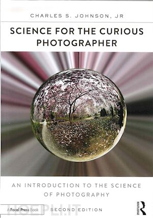 johnson jr. charles s. - science for the curious photographer