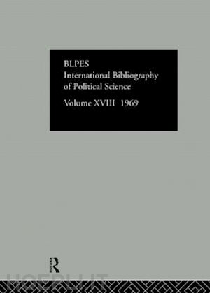 international committee for social science information and documentation - ibss: political science: 1969 volume 18
