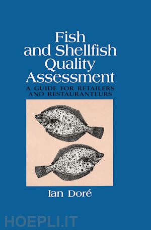 dore ian - fish and shellfish quality assessment: a guide for retailers and restaurateurs