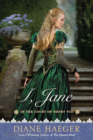 haeger diane - i, jane in the court of henry viii