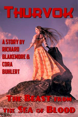 cora buhlert; richard blakemore - the beast from the sea of blood