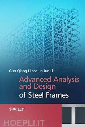 li g–q - advanced analysis and design of steel frames