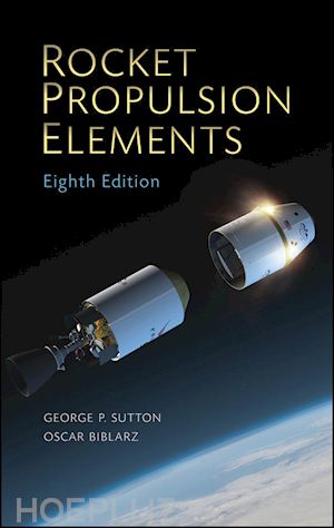 Rocket Propulsion Elements - Sutton George P.; Biblarz Oscar | Libro ...