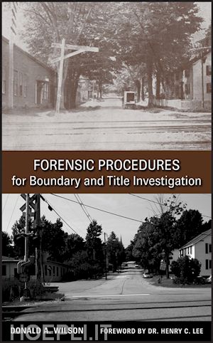 wilson da - forensic procedures for boundary and title investigation