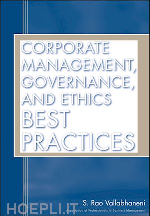 vallabhaneni s. rao - corporate management, governance, and ethics best practices