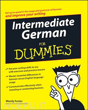 foster wendy - intermediate german for dummies