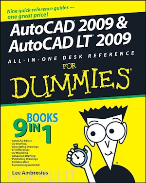ambrosius l - autocad 2009 and autocad lt 2009 all–in–one desk reference for dummies