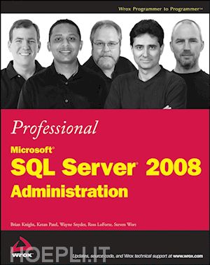 knight b - professional microsoft sql server 2008 administration +website