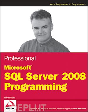 vieira robert - professional microsoft sql server 2008 programming