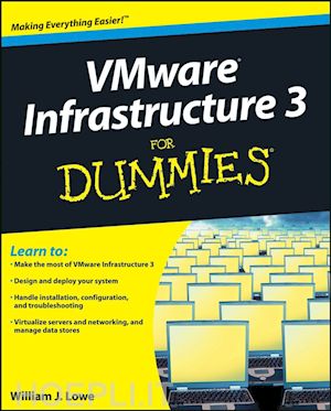 lowe william - vmware infrastructure 3 for dummies