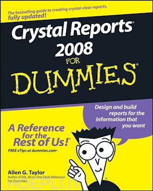 taylor ag - crystal reports 2008 for dummies