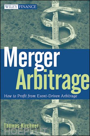 kirchner thomas - merger arbitrage