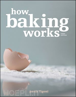 figoni paula i. - how baking works