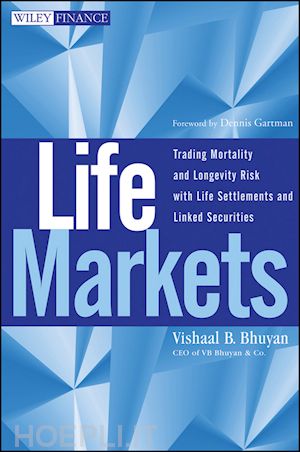 bhuyan vishaal b. - life markets