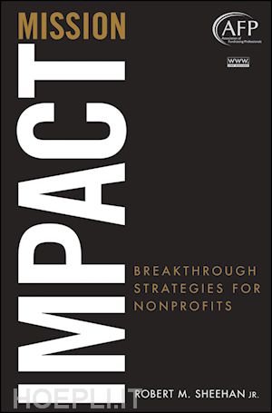 robert m. sheehan - mission impact: breakthrough strategies for nonprofits