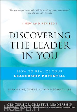 management / leadership; sara n. king; david altman - discovering the leader in you: how to realize your leadership potential, new and revised