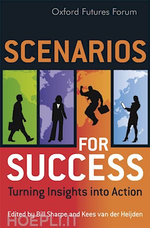 sharpe bill (curatore); van der heijden kees (curatore) - scenarios for success