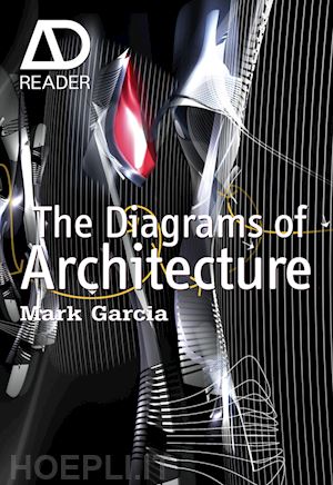 garcia m - the diagrams of architecture