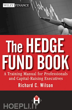wilson richard c. - the hedge fund book