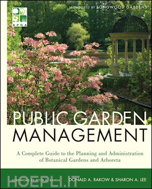 landscape design; donald rakow; sharon lee - public garden management