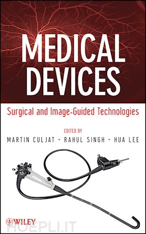 culjat m - medical devices – surgical and image–guided technologies