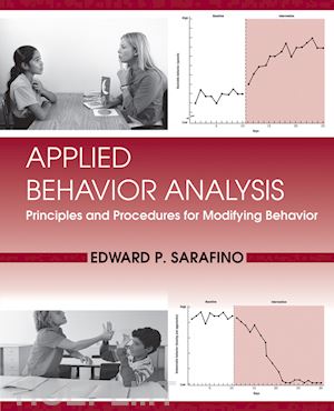 health & behavioral clinical psychology; edward p. sarafino - applied behavior analysis: principles and procedures in behavior modification