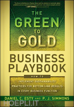 esty daniel c.; simmons p.j. - the green to gold business playbook