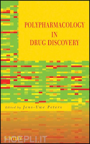 drug discovery & development; jens-uwe peters - polypharmacology in drug discovery