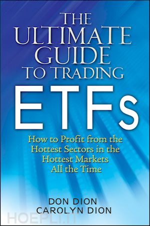 dion don; dion carolyn - the ultimate guide to trading etfs