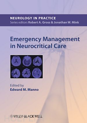 neurology; edward manno - emergency management in neurocritical care