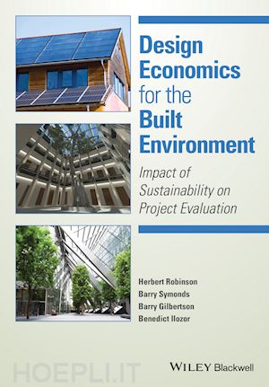 robinson h - design economics for the built environment – impact of sustainability on project evaluation